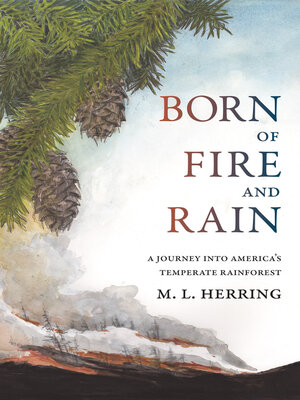 cover image of Born of Fire and Rain